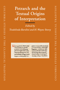 Petrarch and the Textual Origins of Interpretation