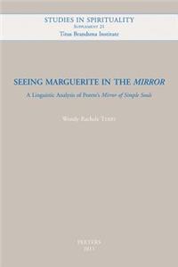 Seeing Marguerite in the Mirror