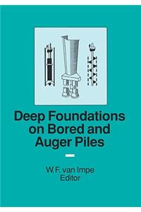 Deep Foundations on Bored and Auger Piles - Bap III