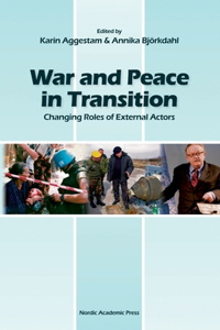 War and Peace in Transition