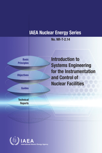 Introduction to Systems Engineering for the Instrumentation and Control of Nuclear Facilities