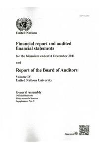 Financial report and audited financial statements for the biennium ended 31 December 2011 and report of the Board of Auditors