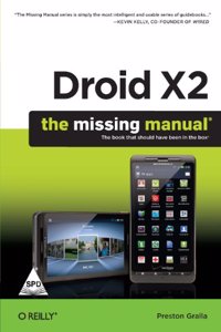 Droid X2 The Missing Manual