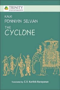 Ponniyin Selvan Part 2- Cyclone: Part Ii (Kalki Ponniyin Selvan the Cyclone)