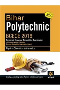 Bihar Polytechnic BCECE 2016  Success Package