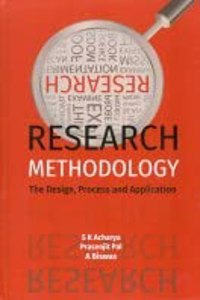 Research Methodology : The Design Process and Application