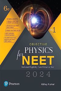 Objective Physics for NEET - Vol - I