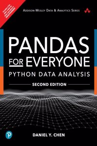 Pandas for Everyone - (Python Data Analysis) | Addison-Wesley Data and Analytics Series | 2nd Edition | - Pearson