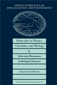 Molecules in Physics, Chemistry, and Biology
