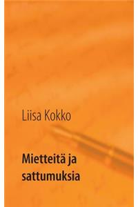 Mietteitä ja sattumuksia