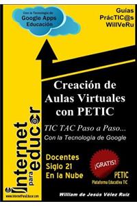 Creacion de Aulas Virtuales con PETIC