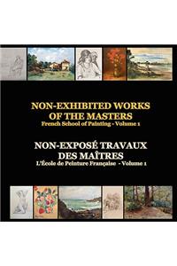 Non-exhibited Works of the Masters