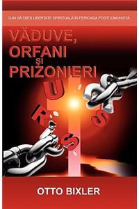 Văduve, orfani şi prizonieri