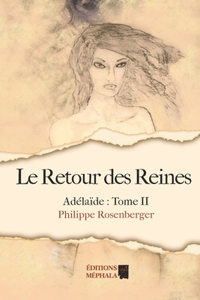Le Retour des Reines