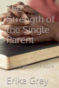 Strength of the Single Parent