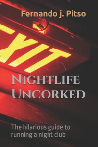 Nightlife Uncorked