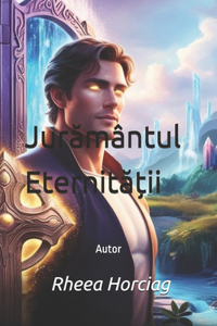 Juramântul Eternita?ii
