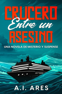 Crucero Entre un Asesino