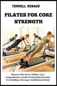 Pilates for Core Strength