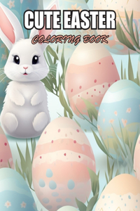 Cute Easter Coloring Book for Kids