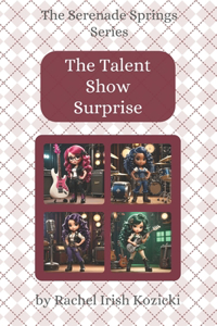 The Talent Show Surprise
