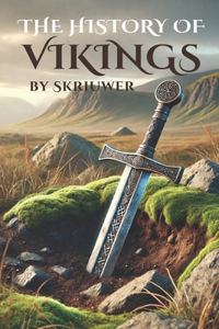 Brief History of the Vikings
