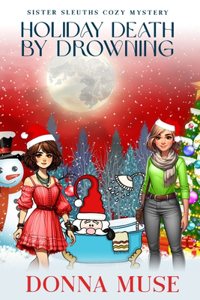 Holiday Death by Drowning