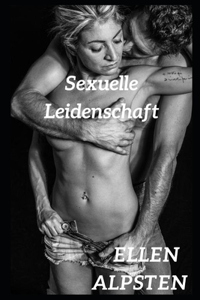 Sexuelle Leidenschaft