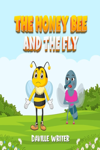 Honey Bee And The Fly