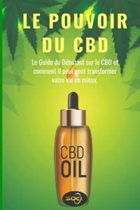 Le Pouvoir du CBD