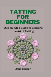 Tatting for Beginners