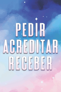 Pedir Acreditar Receber