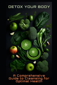 Detox Your Body