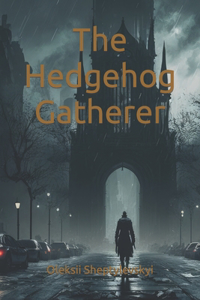 Hedgehog Gatherer