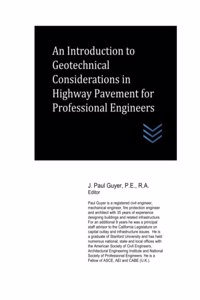 Introduction to Geotechnical Considerations in Highway Pavement for Professional Engineers