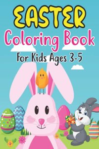 Easter Coloring Book For Kids Ages 3-5