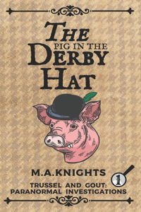 Pig in the Derby Hat