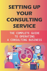 Setting Up Your Consulting Service