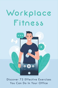 Workplace Fitness