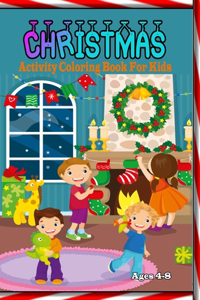 Christmas Activity Coloring Book For Kids