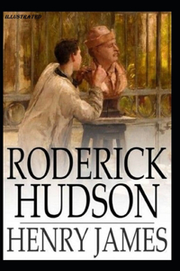 Roderick Hudson Illustrated