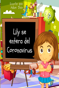 Lily Se Entera del Coronavirus