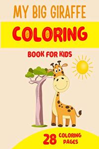 My Big Giraffe Coloring Book for Kids