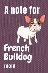 A note for French Bulldog mom