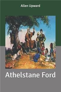 Athelstane Ford