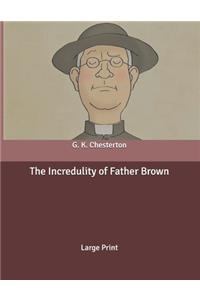 The Incredulity of Father Brown