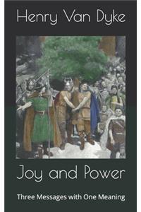 Joy and Power