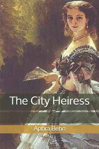 The City Heiress