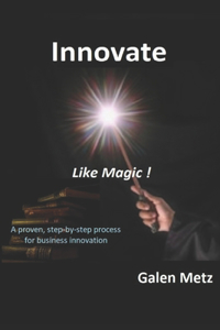 Innovate Like Magic!