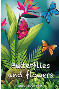 Butterflies and flowers coloring book